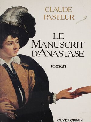 cover image of Le Manuscrit d'Anastase